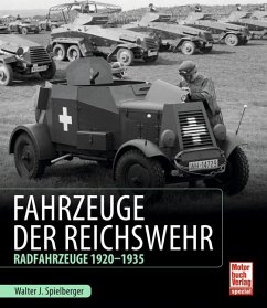 Fahrzeuge der Reichswehr - Spielberger, Walter J.