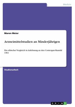 Arzneimittelstudien an Minderjährigen - Meier, Maren