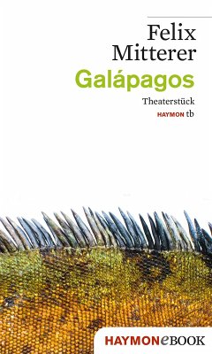 Galápagos (eBook, ePUB) - Mitterer, Felix