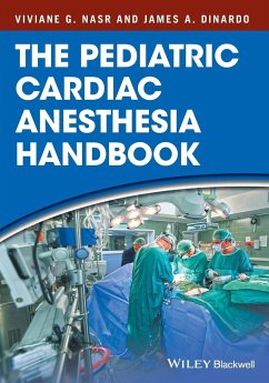 Pediatric Cardiac Anesthesia H - Nasr, Viviane G.;DiNardo, James A.