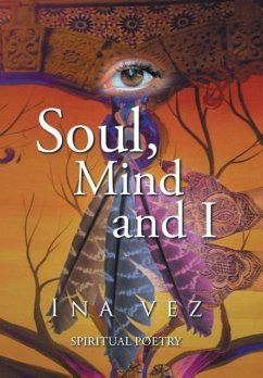 Soul, Mind and I - Vez, Ina