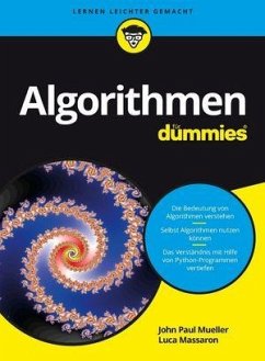 Algorithmen für Dummies - Mueller, John P.;Massaron, Luca