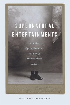 Supernatural Entertainments - Natale, Simone (Lecturer, Loughborough University)