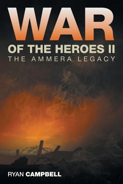 War of the Heroes II - Campbell, Ryan