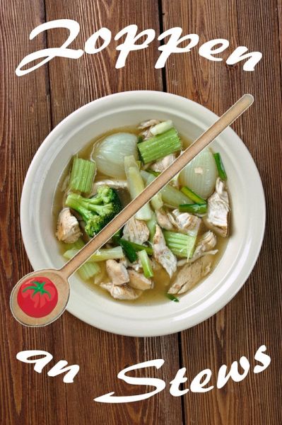 Zoppen an Stews (eBook, ePUB)