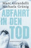 Abfahrt in den Tod