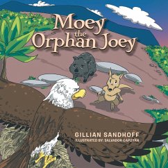 Moey the Orphan Joey - Sandhoff, Gillian