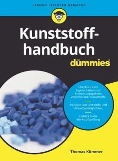 Kunststoffhandbuch für Dummies - Kümmer, Thomas