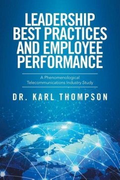Leadership Best Practices and Employee Performance - Thompson, Karl