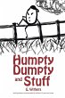 Humpty Dumpty and Stuff - Bild 1