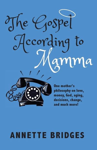 The Gospel According to Mamma The Gospel According to Mamma