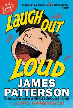 Laugh Out Loud - Patterson, James; Grabenstein, Chris