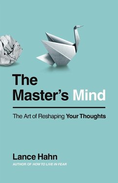 The Master's Mind - Hahn, Lance