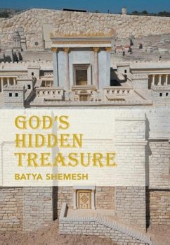 God's Hidden Treasure - Batya Shemesh