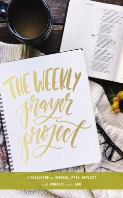 The Weekly Prayer Project - Zondervan