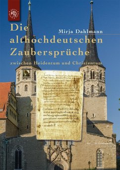 Cover Die althochdeutschen Zaubersprüche