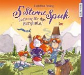 Rettung für das Burghotel / 5 Sterne Spuk Bd.1 (2 Audio-CDs)