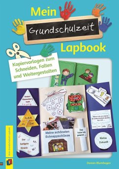 Mein Grundschulzeit-Lapbook - Blumhagen, Doreen