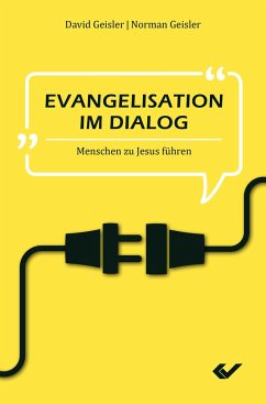 Evangelisation im Dialog - Geisler, David;Geisler, Norman