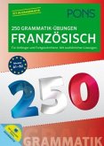 PONS 250 Grammatik-Übungen Französisch PONS 250 Grammatik-Übungen Französisch