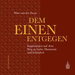 Dem Einen entgegen - van der Zwan, Wim