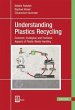 Understanding Plastics Recycling - Bild 1
