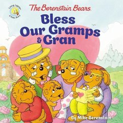 The Berenstain Bears Bless Our Gramps and Gran - Berenstain, Mike