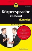 Körpersprache im Beruf für Dummies Das Pocketbuch