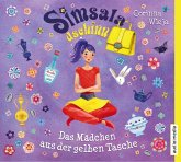 Das Mädchen aus der gelben Tasche / Simsaladschinn Bd.1 (3 Audio-CDs)