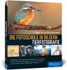 Die Fotoschule in Bildern.... - Bild 1