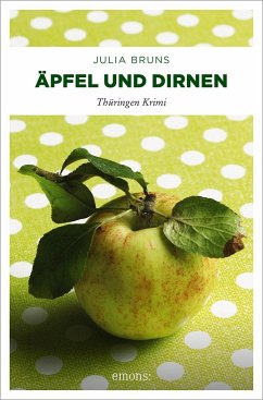 Äpfel und Dirnen - Bruns, Julia