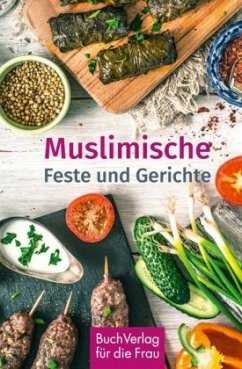 Muslimische Feste und Gerichte - Hamouda, Fayçal