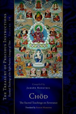 Chod: The Sacred Teachings on Severance (eBook, ePUB) - Kongtrul Lodro Taye, Jamgon