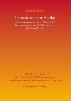 Inszenierung der Antike (eBook, PDF) - Berger, Frederik