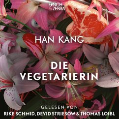 Die Vegetarierin (MP3-Download) - Kang, Han