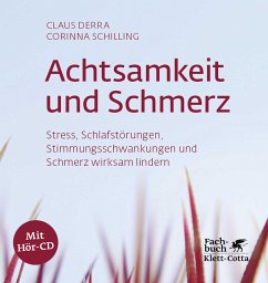 Achtsamkeit und Schmerz (eBook, ePUB) - Derra, Claus; Schilling, Corinna