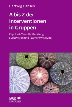A bis Z der Interventionen in Gruppen (Leben Lernen, Bd. 292) (eBook, ePUB) - Hansen, Hartwig