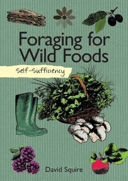 Foraging for Wild Foods (eBook, ePUB) Foraging for Wild Foods (eBook, ePUB)
