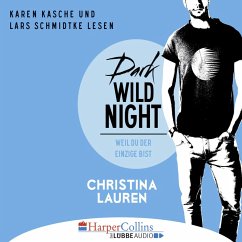 Dark Wild Night - Weil du der Einzige bist / Wild Seasons Bd.3 (MP3-Download) - Lauren, Christina