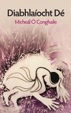 Diabhlaíocht Dé (eBook, ePUB) Diabhlaíocht Dé (eBook, ePUB)