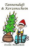Tannenduft und Kerzenschein (eBook, ePUB)