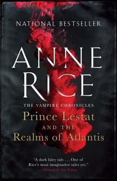 Prince Lestat and the Realms of Atlantis (eBook, ePUB) - Rice, Anne