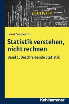 Statistik verstehen, nicht rechnen (eBook, ePUB) - Siegmann, Frank