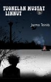 Tuonelan mustat linnut (eBook, ePUB) Tuonelan mustat linnut (eBook, ePUB)