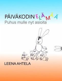 Päiväkodin elämää (eBook, ePUB)