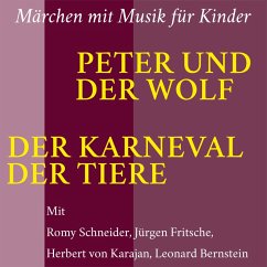 Peter und der Wolf / Der Karneval der Tiere (MP3-Download) - Fritsche, Jürgen