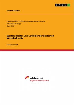 Wertgrundsätze und Leitbilder der deutschen Wirtschaftselite (eBook, PDF)