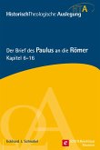 Der Brief des Paulus an die Römer, Kapitel 6-16 (eBook, PDF)
