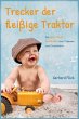 Trecker der fleißige Traktor (eBook,... - Bild 1