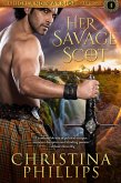 Her Savage Scot (The Highland Warrior Chronicles, #1) (eBook, ePUB)